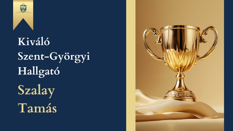 Kivalo-Szent-Gyorgyi-Hallgato-dij-Szalay-Tamas